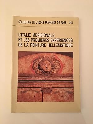 L'Italie méridionale et les premières expériences de la peinture hellénistique (Actes de la table...