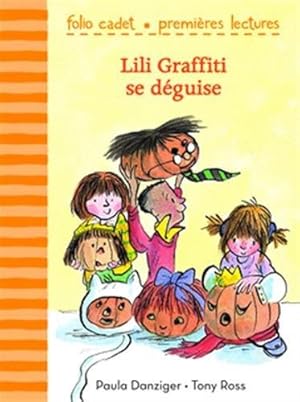 Mes premières aventures 6 : Lili Graffiti se déguise