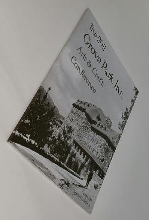 Imagen del vendedor de The 2011 Grove Park Inn Arts & Crafts Conference a la venta por Transition Living
