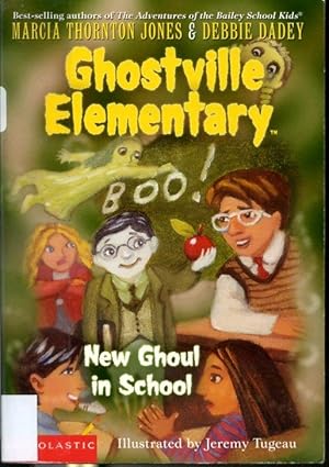 Seller image for Ghostville Elementary #3 New Ghoul in School for sale by Librairie Le Nord