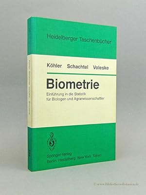 Seller image for Biometrie. Einfhrung in die Statistik fr Biologen u. Agrarwissenschaftler. for sale by Bibliotheca Botanica