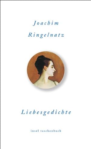 Liebesgedichte. Ausgew. von Günter Stolzenberger / Insel-Taschenbuch ; 3082