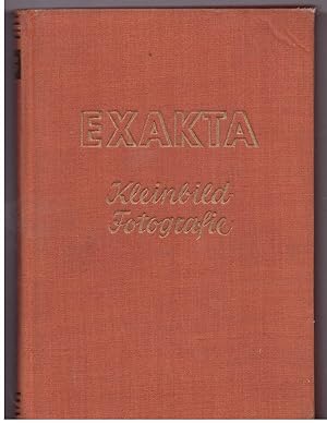 Image du vendeur pour Exakta Kleinbild- Fotografie mis en vente par Bcherpanorama Zwickau- Planitz