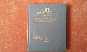 Image du vendeur pour Benjamin Franklin. Un Amricain  Paris (1776-1785), 5 dcembre 2007, 9 mars 2008 mis en vente par Librairie de la Garenne