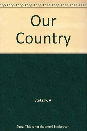 Imagen del vendedor de Our Country a la venta por WeBuyBooks