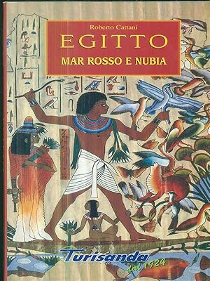 Imagen del vendedor de Egitto Mar Rosso e Nubia a la venta por Librodifaccia