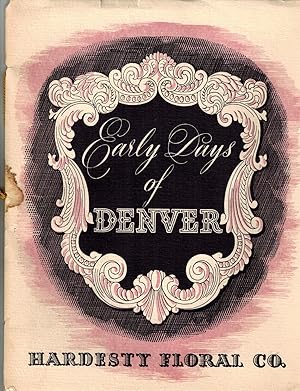 Early Days of Denver