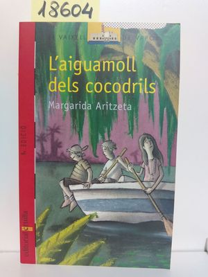Imagen del vendedor de L'AIGUAMOLL DELS COCODRILS a la venta por Librería Circus