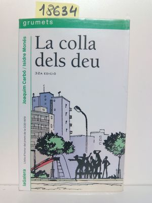 Seller image for LA COLLA DELS DEU for sale by Librera Circus