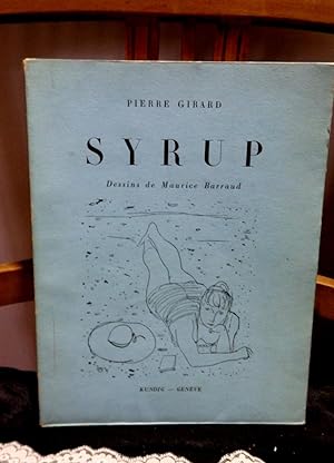 Seller image for Syrup de cassis. Dessin de Maurice Barraud. Un des 565 exemplaires (n 93) for sale by Antiquariat Ekkehard Schilling