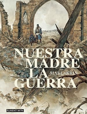 Seller image for Nuestra madre la guerra for sale by Imosver