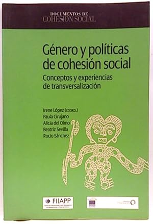 Bild des Verkufers fr Gnero Y Polticas De Cohesin Social, Conceptos Y Experiencias De Transversalizacin zum Verkauf von SalvaLibros