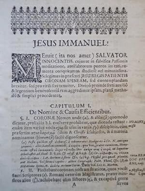 Jesu Regis Patientis Coronam Spineam. Dissertation. Respondent Johann Abel Schreck. Leipzig, Baue...