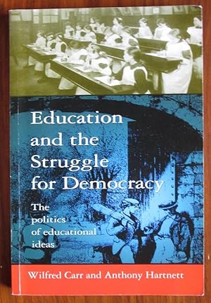 Seller image for Education and the struggle for Democracy: The Politics of Educational Ideas for sale by C L Hawley (PBFA)