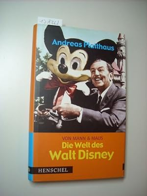 Bild des Verkufers fr Die Welt des Walt Disney : von Mann & Maus zum Verkauf von Gebrauchtbcherlogistik  H.J. Lauterbach
