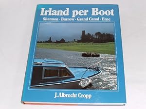 Bild des Verkufers fr Irland per Boot : Shannon, Barrow, Grand Canal, Erne. zum Verkauf von Der-Philo-soph