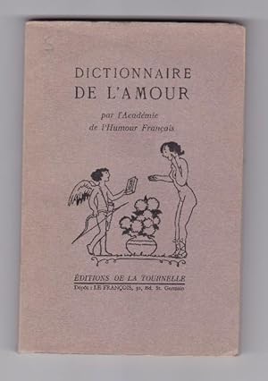 Dictionnaire de l'amour par l'Académie de l'Humour Français