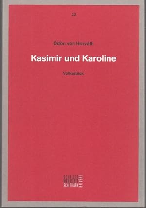 Bild des Verkufers fr Kasimir und Karoline (= Staatliche Schauspielbhnen Berlin, Programmbuch, Nr. 22) zum Verkauf von Graphem. Kunst- und Buchantiquariat