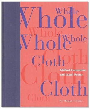 Immagine del venditore per Whole Cloth venduto da Lorne Bair Rare Books, ABAA