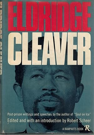 Bild des Verkufers fr Eldridge Cleaver Post-Prison Writings and Speeches by the Author of "Soul on Ice" zum Verkauf von Books on the Boulevard