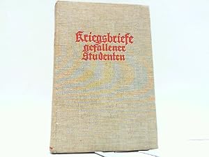 Bild des Verkufers fr Kriegsbriefe gefallener Studenten. zum Verkauf von Antiquariat Ehbrecht - Preis inkl. MwSt.