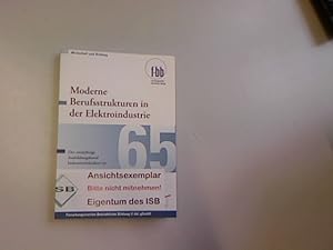 Imagen del vendedor de Moderne Berufsstrukturen in der Elektroindustrie: Der zweijhrige Ausbildungsberuf Industrieelektriker/-in (Wirtschaft und Bildung). a la venta por Antiquariat Bookfarm