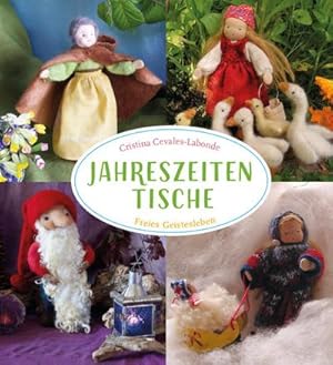 Immagine del venditore per Jahreszeitentische : Freies Geistesleben venduto da AHA-BUCH GmbH