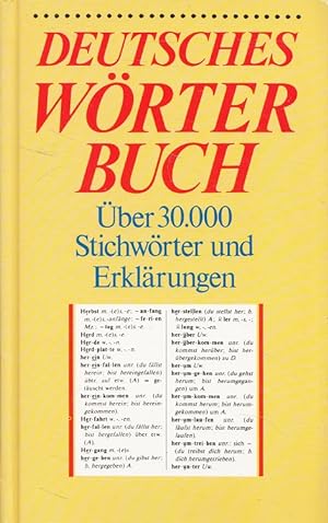 Seller image for Deutsches Wrterbuch : ber 30.000 Stichwrter und Erklrungen. for sale by Versandantiquariat Nussbaum