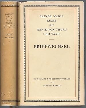 Rainer Maria Rilke und Marie von Thurn und Taxis. Briefwechsel. 2 Bände, komplett.