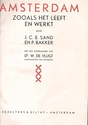 Image du vendeur pour Amsterdam zooals het leeft en werkt mis en vente par LIBRERIA ANTICUARIO BELLVER MADRID