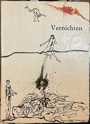 Vernichten. Eccidio del padule di Fucecchio: 23 agosto 1944. Analisi storica della strage attrave...