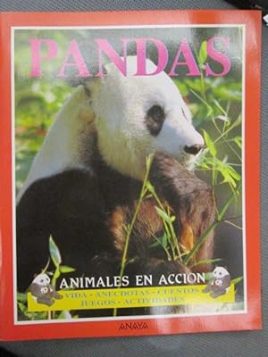 Image du vendeur pour PANDAS. Animales en accin. Vida. Ancdotas. Cuentos. Juegos, Actividades. mis en vente par LIBRERIA AZACAN