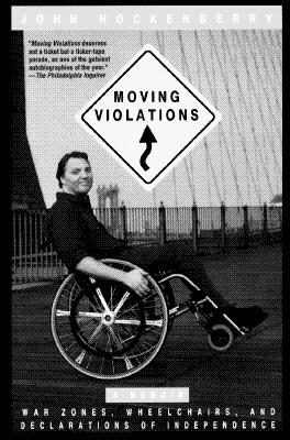 Seller image for Moving Violations: War Zones, Wheelchairs, and Declarations of Independence (Paperback or Softback) for sale by BargainBookStores