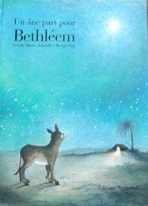 Un âne part pour Bethléem In französischer Sprache
