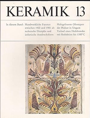 Seller image for Keramik 13 Publikation fr Tpfer, Sammler und Museen for sale by Versandantiquariat Karin Dykes