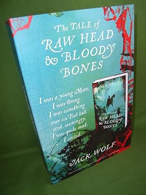 Bild des Verkufers fr THE TALE OF RAW HEAD & BLOODY BONES (UNCORRECTED PROOF) zum Verkauf von Jeff 'n' Joys Quality Books