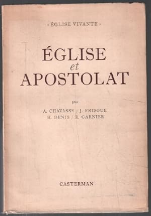 Bild des Verkufers fr glise et apostolat zum Verkauf von librairie philippe arnaiz