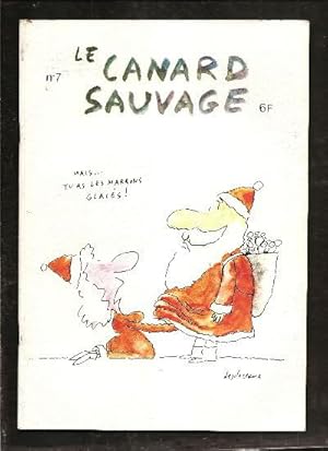 Image du vendeur pour Le Canard Sauvage N7 mis en vente par Librairie du Bacchanal