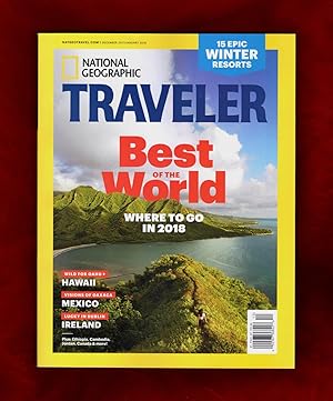 National Geographic Traveler - December 2017 - January 2018. Best of the World, 2018; Hawaii; Mex...
