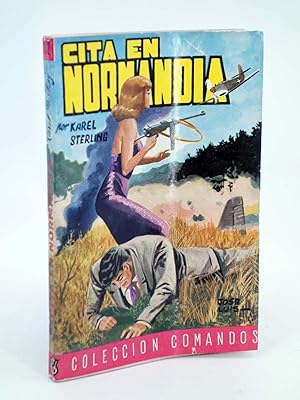 COLECCIÓN COMANDOS 132. CITA EN NORMANDÍA (Karel Sterling) Valenciana, 1950