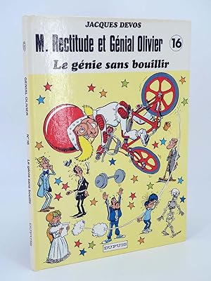 M. RECTITUDE ET GÉNIAL OLIVIER 16. LE GÉNIE SANS BOUILLIR EO (Jacques Devos) Dupuis, 1988