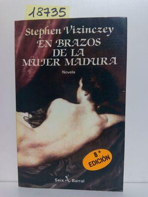 Seller image for EN BRAZOS DE LA MUJER MADURA for sale by Librera Circus