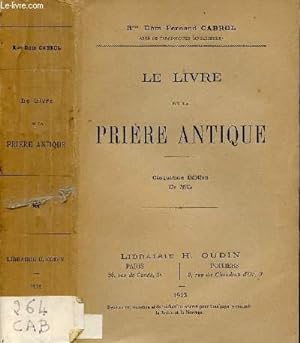 Bild des Verkufers fr LE LIVRE DE LA PRIERE ANTIQUE zum Verkauf von Le-Livre
