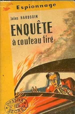 Seller image for ENQUETE A COUTEAU TIRE for sale by Le-Livre