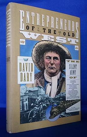 Entrepreneurs of the Old West (SIGNED)