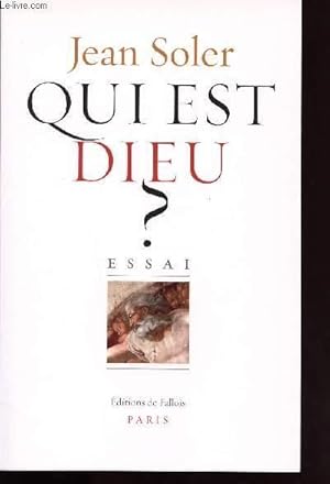 Bild des Verkufers fr QUI EST DIEU ? zum Verkauf von Le-Livre