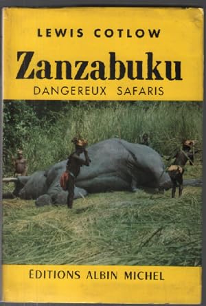 Zanzabuku dangereux safaris