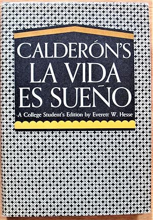Seller image for Calderon's La Vida Es Sueno: A College Student's Edition for sale by Ken Jackson