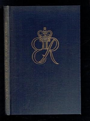 Seller image for Crowning the Queen. An Oxford Tribute for sale by Sonnets And Symphonies