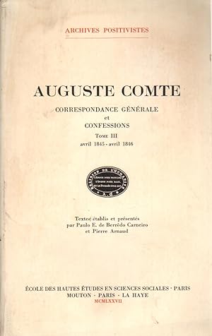 Image du vendeur pour Correspondance gnrale et confessions tome III (avril 1845 - avril 1846) mis en vente par Di Mano in Mano Soc. Coop